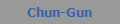 Chun-Gun