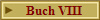 Buch VIII