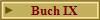 Buch IX